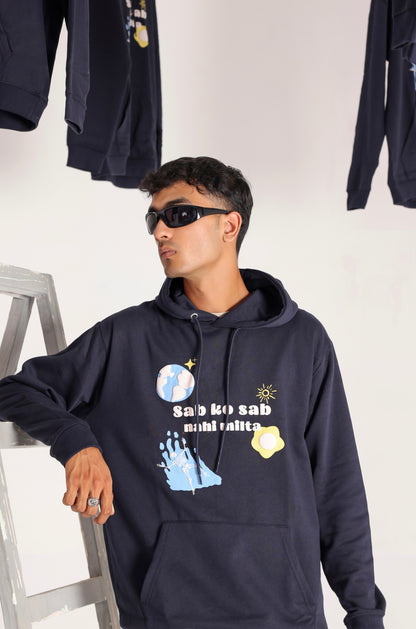 `Sab ko Sab nahi milta ‘ Hoodie