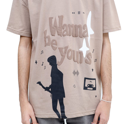 Wanna be yours T-Shirt